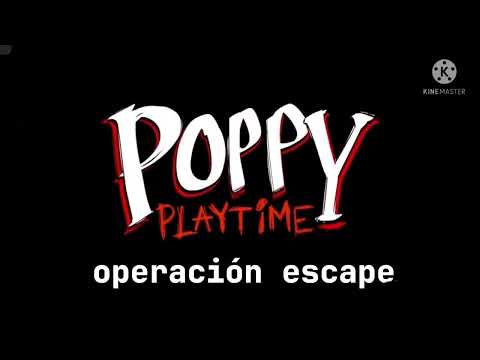 poppy PLAYTIME operación escape tráiler