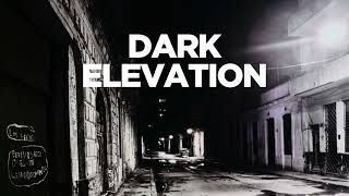 Dark Elevation  | HIP HOP BEAT - INSTRUMENTAL