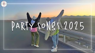 Party songs 2025 🌈 Best dance songs 2025 ~ Songs that make you dance