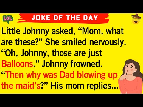 New Funny Jokes 😂Little Johnny Learns About ‘Balloons’… But Wait Until You Hear HOW!
