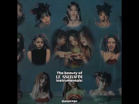 The beauty of LE SSERAFIM instrumentals: #leserrafim #crazy #kpop #music #shorts #fyp #fypジ