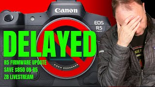 Canon R5 II & Canon R5 Firmware Update - Good News / Bad News