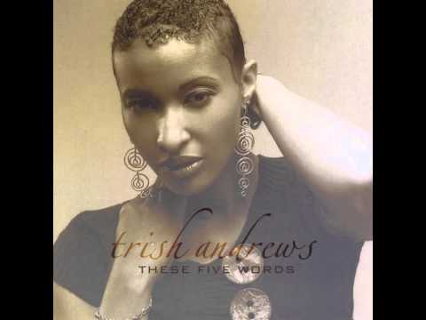 trish andrews - on my mind
