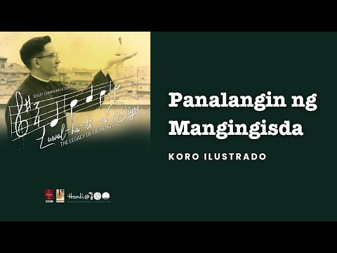Panalangin ng Mangingisda | Koro Ilustrado #HontiAt100