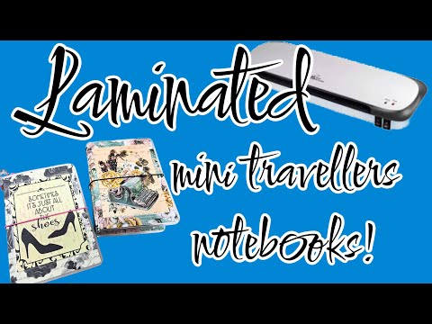 LAMINATED MINI TRAVELLERS NOTEBOOKS! SO EASY TO MAKE