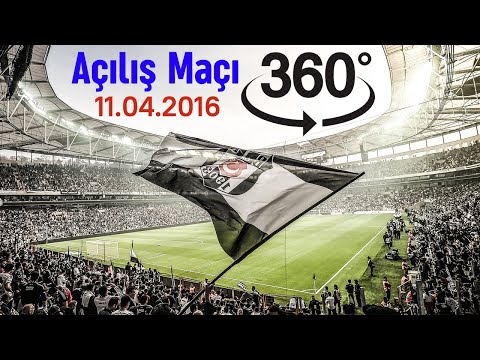 Vodafone Arena Açılış Maçı (360 Derece Video) Beşiktaş-Bursaspor