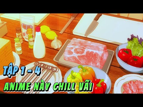 ANIME 2025 | Câu Lạc Bộ Ẩm Thực Của Tôi | Tập 1 - 4 | Anime79 Review