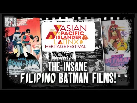 2022 APIL Festival:  The Batman Movies You've NEVER Seen- The INSANE Filipino Batman Films!