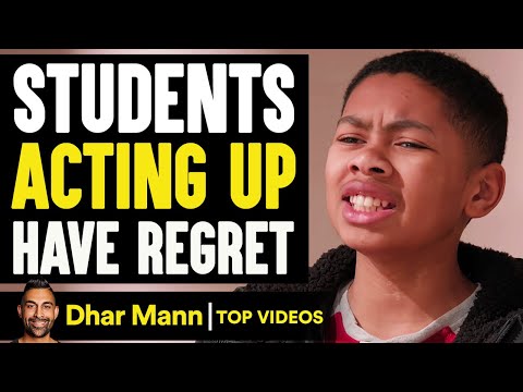 Students Acting Up Have Regret | Dhar Mann