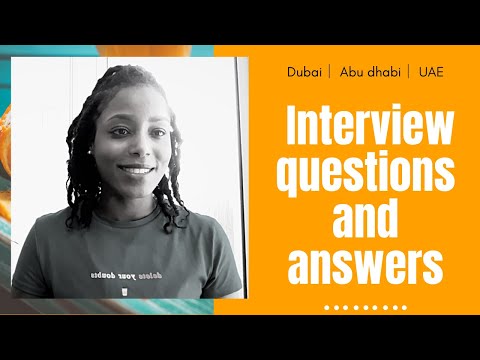 Common Interview Questions for Dubai〢 Abu Dhabi 〢 UAE