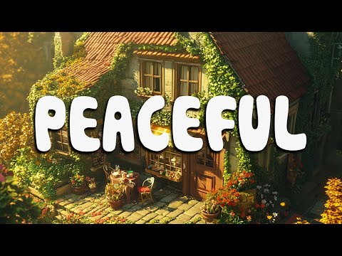 PEACEFUL ✍️ Lofi Hip Hop Mix - Lofi Music For Chill / Relax / Studying