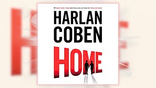 Home by Harlan Coben | Full Audiobook | Mystery Thriller & Suspense