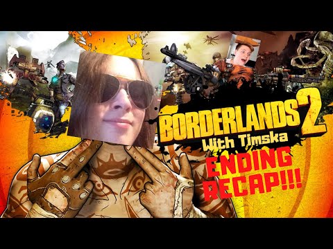 Borderlands 2 - ENDING RECAP