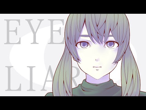 【初音ミク】 アイライアー 【オリジナル曲】 _ Eye Liar