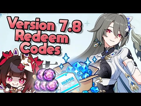 [GLB/SEA] Honkai v7.8 - 4 NEW Redeem Codes! CLAIM FAST!