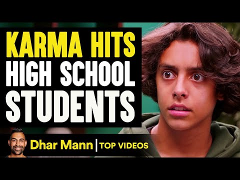 Karma Hits High School Students | Dhar Mann
