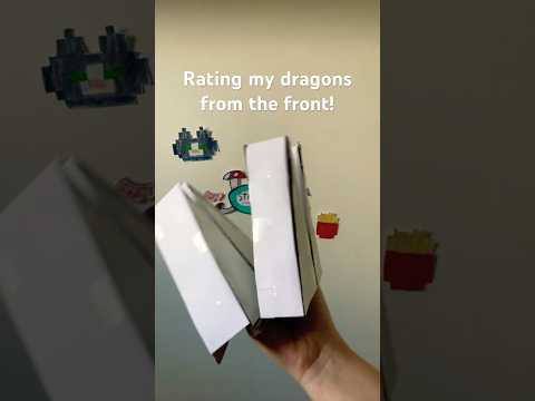 Rating my dragons from the front