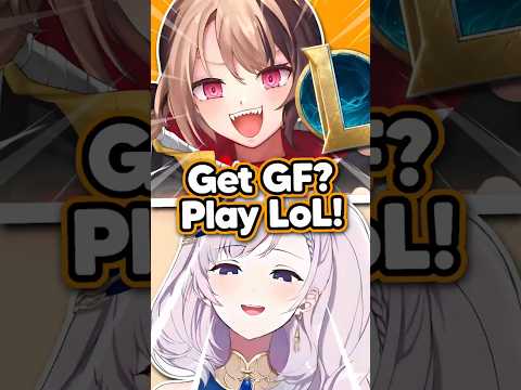 Does Your Crush Like You? Ask Her to Play League!