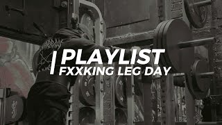 하체는 배신하지 않는다.｜WORK-OUT PLAYLIST