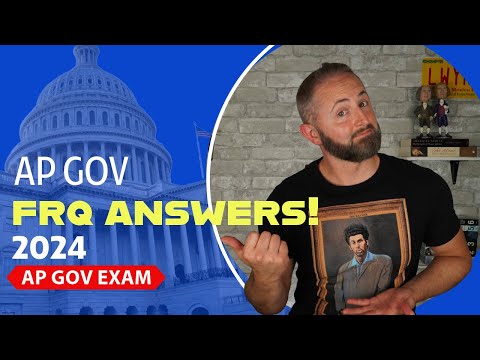 2024 AP Gov FRQ Answers!!