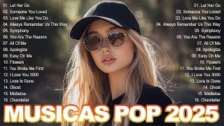 Musica Pop En Inglés 2025 🔊 Top 100 Música En Inglés 🎧 Sad Song English