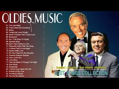 Best Of Oldies But Goodies ♫ Engelbert Humperdinck, Matt Monro, Paul Anka, Andy Williams
