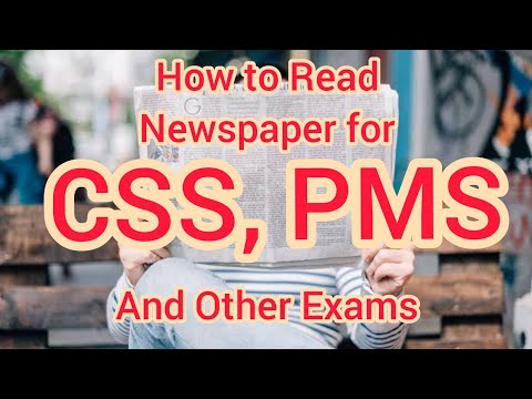 How to Read Newspaper for CSS and Other Exams? Practical