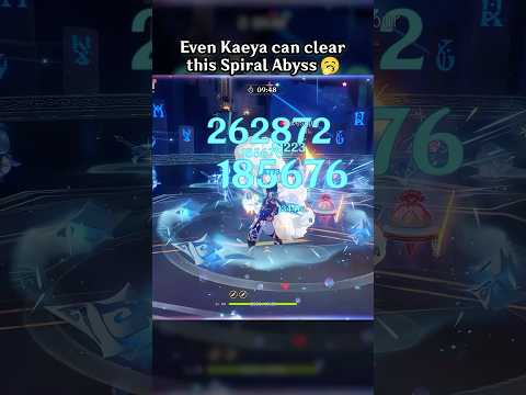 EVEN KAEYA CAN CLEAR THIS SPIRAL ABYSS 🥱