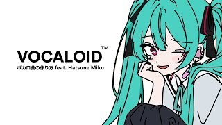How to Make VOCALOID Song