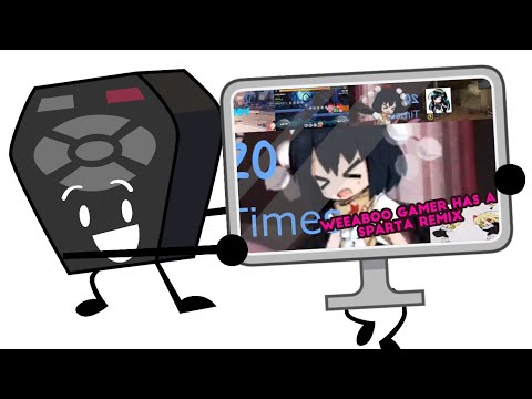 BFDI: TPOT: Weeaboo Gamer has a Sparta remix