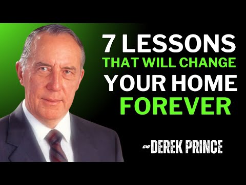 7 Life-Changing Lessons to Transform Your Family & Future (Start a New Chapter Today!)||DEREK PRINCE