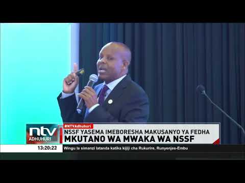 NSSF yasema imeboresha makusanyiko ya fedha