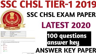 SSC CHSL TIER-1 2019 EXAM QUESTIONS ANSWER PAPER ANSWER KEY ANALYSIS LATEST 2020.