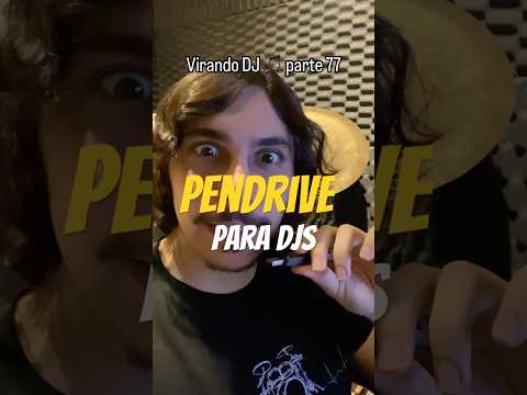 MELHOR PENDRIVE DJ