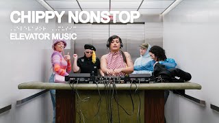 Chippy Nonstop - Elevator Music