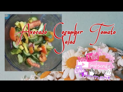 Avocado Cocumber Tomato Salad