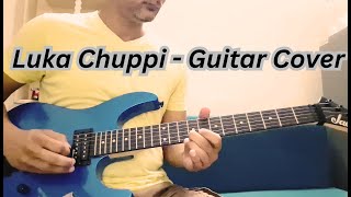 Luka Chuppi - Guitar Cover - Unplugged