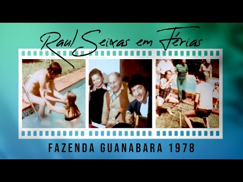 Raul Seixas de férias na Bahia em 1978 (Filme Super 8)