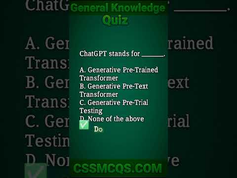 ChatGPT stands for Generative Pre-Trained Transformer #quiz #mcq #gk #youtubeshorts #shorts