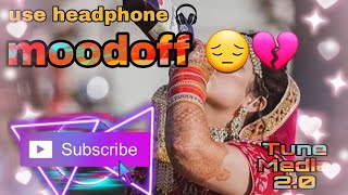 moodoff /sadhindisongs 2023 /lo-fi songs 2023