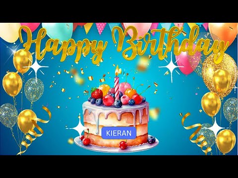Happy Birthday Kieran!!! Birthday Song
