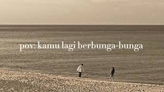 playlist buat kamu yang sedang berbunga-bunga 🍸🌷 // speed up song // indo ver.