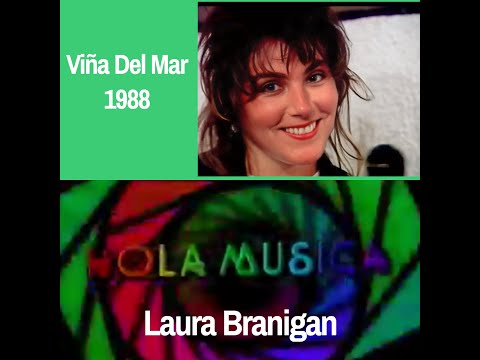 Laura Branigan - "Hola Música" - Viña del Mar Festival (1988)