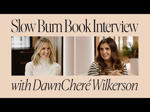 DawnChere Wilkerson & Holly Furtick | Slow Burn Book Interview