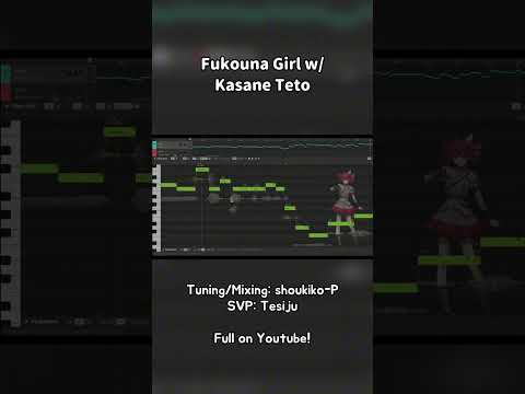 Fukouna Girl // Kasane Teto (Synth V)