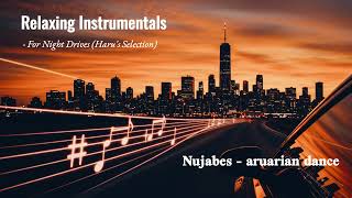 Relaxing instrumentals   For Night Drives Haru's Selection #NightDriveVibes #ChillInstrumentals
