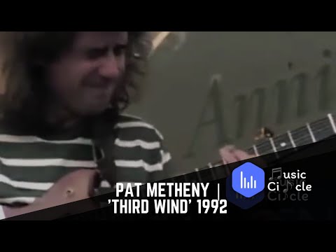 Pat Metheny | 'Third Wind' 1992