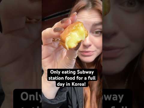 Only eating Subway station ￼food for a full day in Korea! # #KoreanFood #Eating #seoul  #Shorts ￼