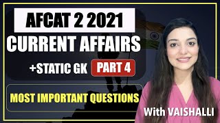 Afcat 2 2021 Current Affairs and Static Gk Part 4 | Afcat GK | By Vaishalli