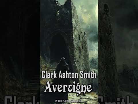 Averoigne. Poem by Clark Ashton Smith